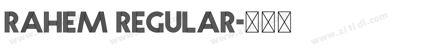 Rahem Regular字体转换